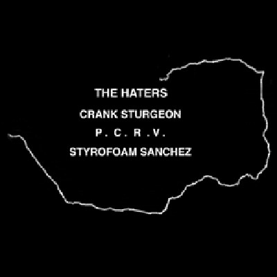 PCRV / The Haters / Crank Sturgeon / Styrofoam Sanchez封面