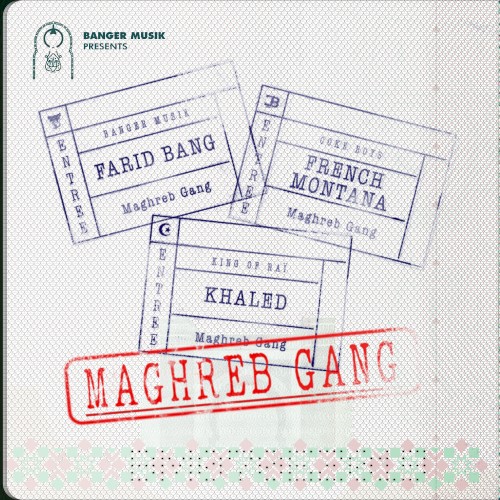 Maghreb Gang封面