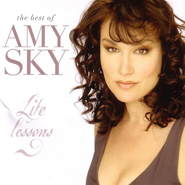Life Lessons: The Best of Amy Sky封面