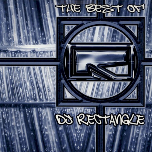 The Best Of DJ Rectangle封面