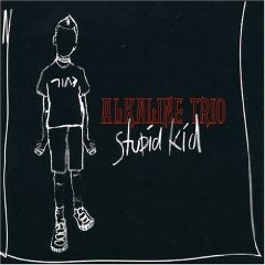 Stupid Kid封面