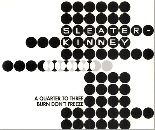 A Quarter to Three / Burn Don’t Freeze封面