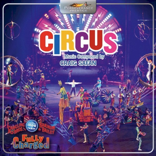 Circus - Act Music From the 141st Ringling Bros. And Barnum & Bailey Circus Show封面