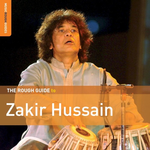 The Rough Guide to Zakir Hussain封面