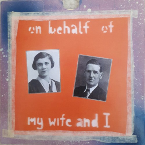 On Behalf of My Wife and I封面