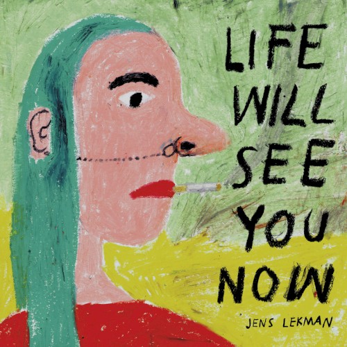 Life Will See You Now封面