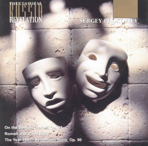 On the Dnieper (ballet), op. 51 / Romeo and Juliet Suite / The Year 1941 - Symphonic Suite, op. 90封面