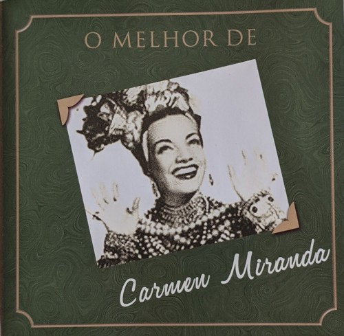 O melhor de Carmen Miranda封面
