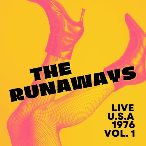 The Runaways Live, U.S.A., 1976, vol. 1封面