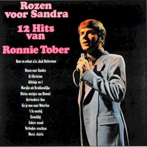 Rozen voor Sandra: 12 hits van Ronnie Tober封面