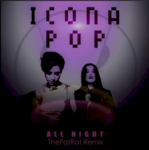 All Night (TheFatRat Remix)封面