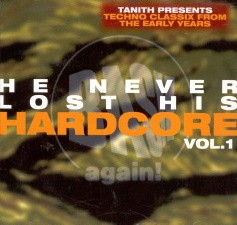 He Never Lost His Hardcore Vol. 1封面