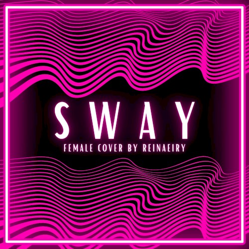 Sway封面