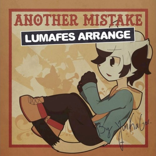 Another Mistake - LUMAFES Arrange封面