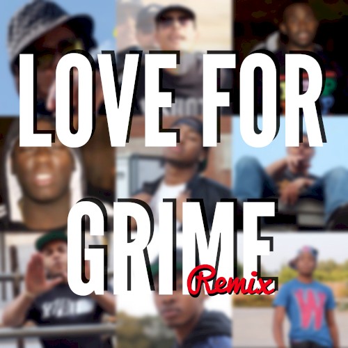 Love for Grime (remix)封面