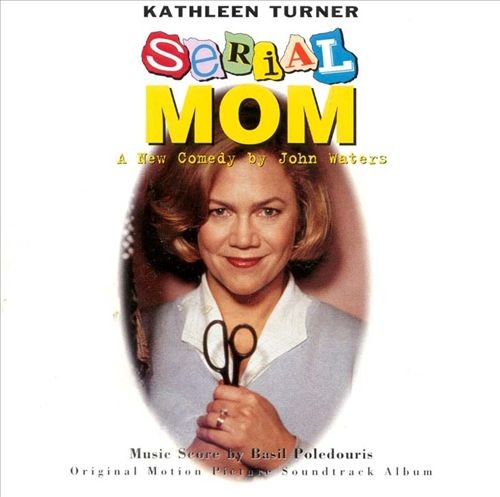 Serial Mom (Original Motion Picture Soundtrack Album)封面