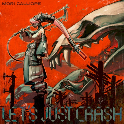 LET’S JUST CRASH封面