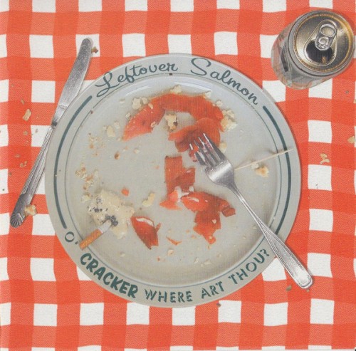 Leftover Salmon – O' Cracker Where Art Thou?封面