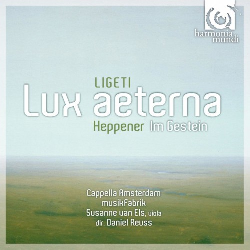 Ligeti: Lux aeterna / Heppener: Im Gestein封面