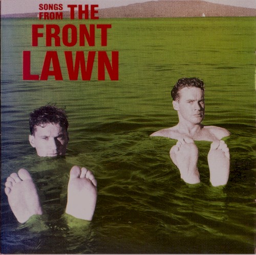 Songs From The Front Lawn封面
