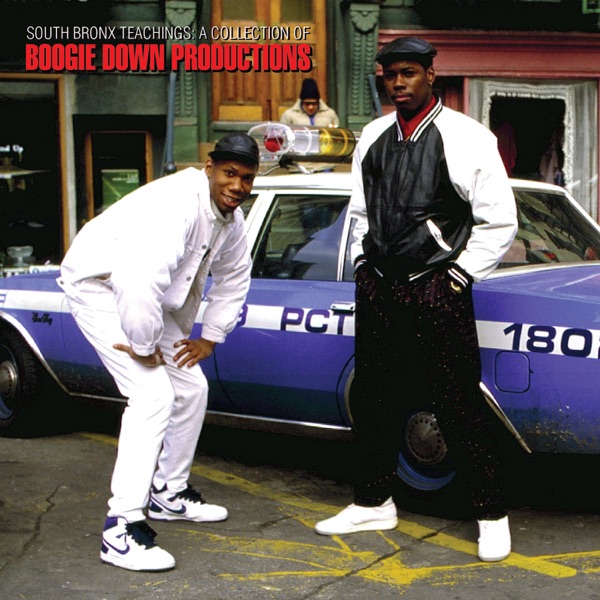 South Bronx Teachings: A Collection of Boogie Down Productions封面