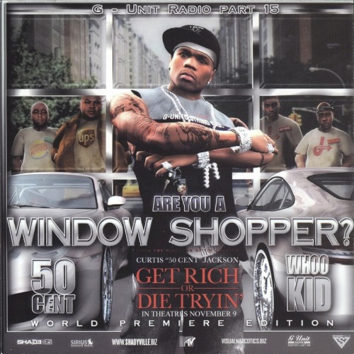 G-Unit Radio, Part 15: Are You a Window Shopper?封面