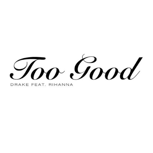 Too Good封面
