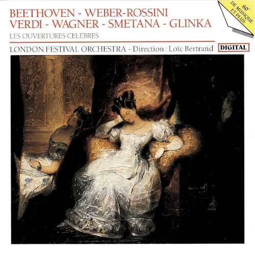 Les Ouvertures Célèbres : Beethoven-Weber-Rossini-Verdi-Wagner-Glinka封面