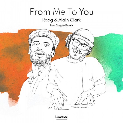 From Me To You - Low Steppa Remix封面