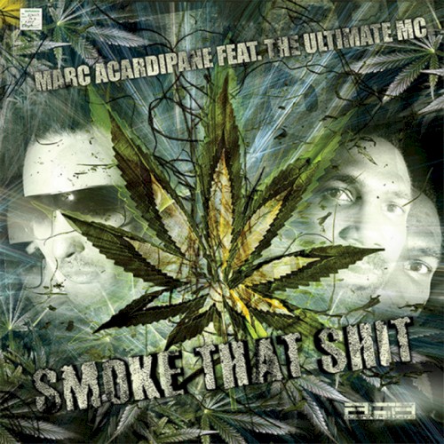 Smoke That Shit封面