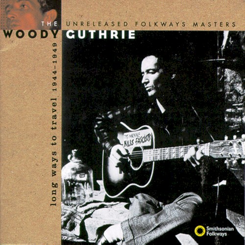 Long Ways to Travel: The Unreleased Folkways Masters, 1944-1949封面