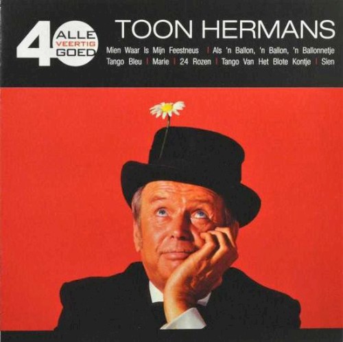 Alle 40 goed: Toon Hermans封面