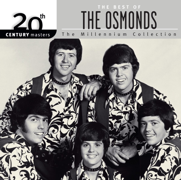20th Century Masters: The Millennium Collection: The Best of The Osmonds封面