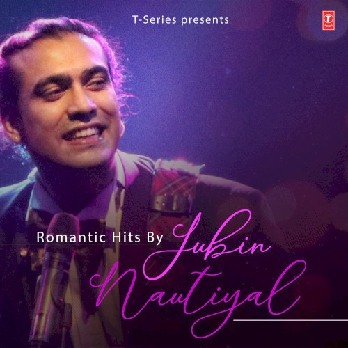 Romantic Hits By Jubin Nautiyal封面
