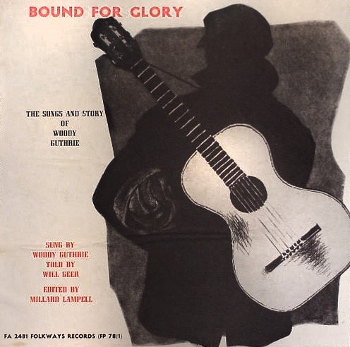 Bound for Glory (The Songs and Story of Woody Guthrie)封面
