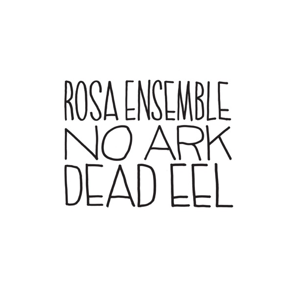 No Ark Dead Eel封面