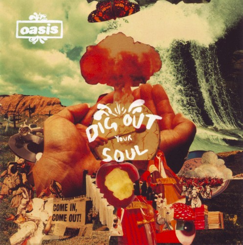 Dig Out Your Soul封面