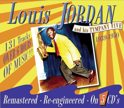 Louis Jordan and His Tympany Five封面