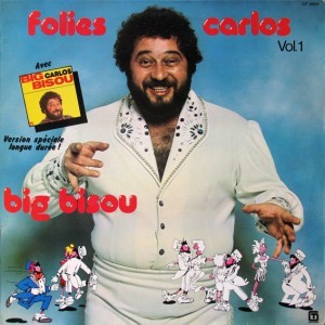 Folies Carlos Vol. 1 avec le Big Bisou封面