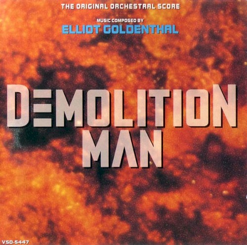Demolition Man: The Original Orchestral Score封面