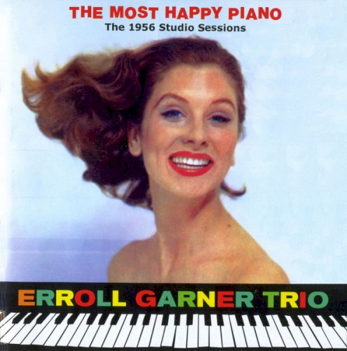 The Most Happy Piano: The 1956 Studio Sessions封面