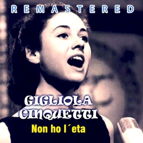 Non ho l'eta - The best of Gigliola Cinquetti封面