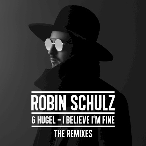 I Believe I’m Fine (the remixes)封面