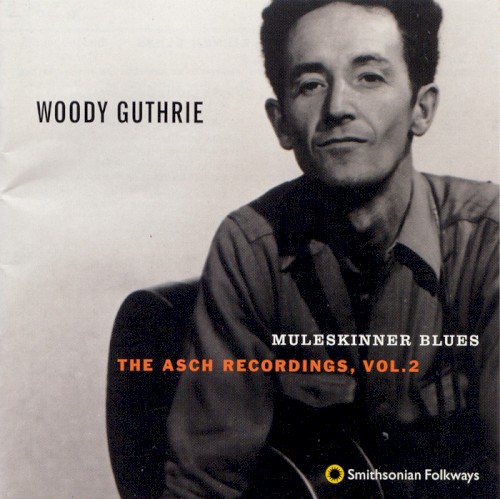 The Asch Recordings, Volume 2: Muleskinner Blues封面