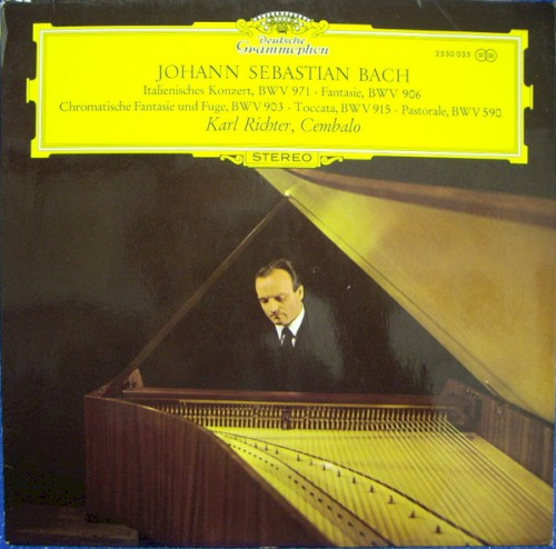 Italienisches Konzert, BWV 971 / Fantasie, BWV 906 / Chromatische Fantasie und Fuge, BWV 903 / Toccata, BWV 915 / Pastorale, BWV 590封面