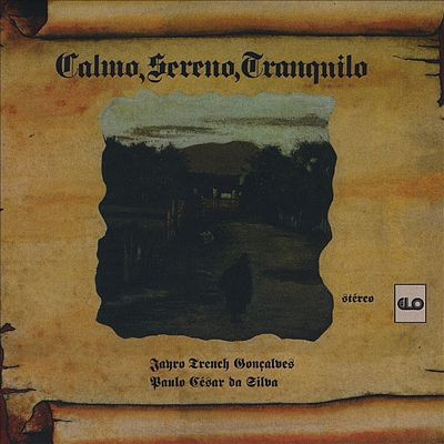 Calmo, Sereno, Tranquilo封面
