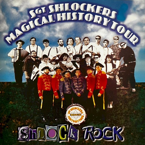 Sgt Shlockers Magical History Tour封面