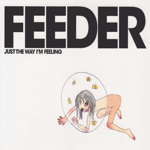 Just the Way I’m Feeling封面