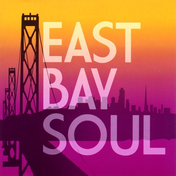 East Bay Soul封面