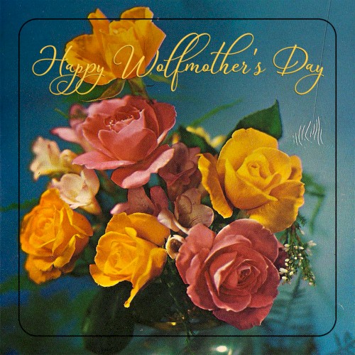 Happy Wolfmothers Day封面
